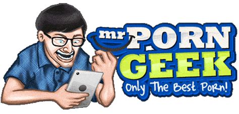 porn geek.com|MrPornGeek